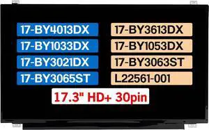 17.3" Display Panel N173FGA-E34 for HP 17-by 17-BY4013DX 17-BY3613DX 17-BY1033DX 17-BY1053DX 17-by3021DX 17-BY3063ST 17-BY3065ST L22561-001 HD+ 1600 * 900 LCD Non-Touch Screen Replacement