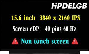 Replacement for NE156QUM-N66 NE156QUM-N6A MNF601EA1-1 NE156QUM-N6C B156ZAN04.2 LCD Non-Touch Screen Display Panel 15.6" 40Pins 60Hz UHD 3840x2160