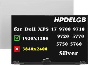 Replacement for Dell XPS 17 9700 9710 9720 Precision 5770 5750 5760 LCD LED Non Touch Screen Display Assembly Panel 17.3" 1920X1200 Silver