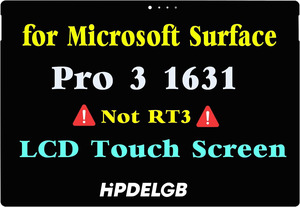 DLLCD 12" LCD Touch Screen Digitizer Replacement For Microsoft Surface Pro 3 (1631, V1.1) - 2160x1440
