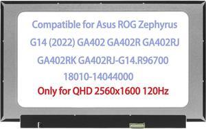 18010-14044000 14.0" LCD Replacement for Asus ROG Zephyrus G14 (2022) GA402 GA402R GA402RJ GA402RK GA402RJ-G14.R96700 LCD Screen Replacement Display Panel QHD 2560×1600 (120Hz)