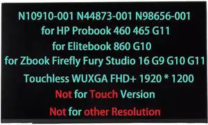 N10910-001 N44873-001 N98656-001 LCD Screen Replacement for HP Probook 460 465 G11 for Elitebook 860 G10 for Zbook Firefly Fury Studio 16 G9 G10 G11 Display Panel WUXGA FHD+ 1920 * 1200