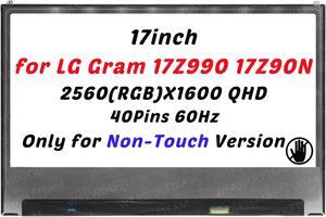 WARWOLFTEAM Screen Compatible with LG Gram 17Z990 17Z90N 17Z90N-R.AAC8U1 17inch 2560(RGB) X1600 40Pins 60Hz 72% NTSC 100% of sRGB IPS LCD LED Screen Display Panel(Non-Touch)