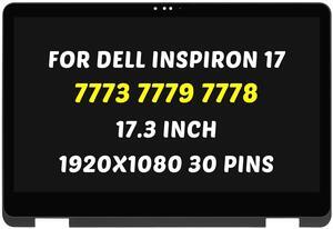 Replacement for Dell Inspiron 17 7773 7778 7779 P30E001 P/N 4FYMX 04FYMX 07YG5J LCD Screen LED + Bezel Display Digitizer Assembly 1920X1080 17.3 inch 30 Pins 60Hz (for Touch Screen Only)