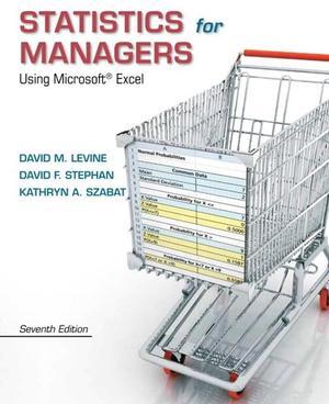 Statistics for Managers Using Microsoft Excel