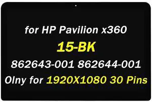 862643-001 862644-001 Replacement for HP Pavilion x360 15-BK 15-BK193MS 15-BK010NR 15-BK074NR 15-BK015NR 15-BK020WM 15-BK152NR 15-BK163DX 15.6" FHD LCD LED Touch Screen Display Digitizer Assembly