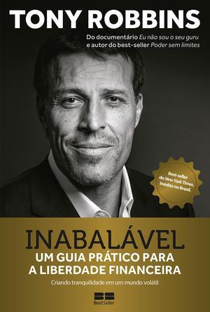 Inabalavel - Um guia pratico para a liberdade financeira (Em Portugues do Brasil)