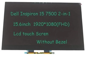 15.6inch FHD Lcd Touch Screen Assembly for Dell Inspiron 7500 15.6inch FHD Lcd Touch Screen Assembly for Dell Inspiron 7500