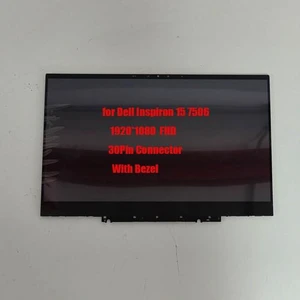 15.6" FHD LCD Touchscreen W/Bezel Assembly for Dell Inspiron 15 7506 P97F 15.6" FHD LCD Touchscreen W/Bezel Assembly for Dell Inspiron 15 7506 P97F