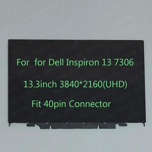 13.3'' UHD LCD Touch Screen+Bezel Assembly for Dell Inspiron 13 7306 2-in-1 6YF6P 13.3'' UHD LCD Touch Screen+Bezel Assembly for Dell Inspiron 13 7306 2-in-1 6YF6P