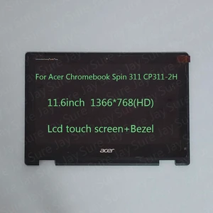 Replacement for Acer Chromebook Spin 311 CP311-2H CP311-2H-C7QD CP311-2H-C321 CP311-2H-C3KA 11.6 inches HD 1366x768 LCD Display On-Cell Touch Screen Digitizer Assembly (with Bezel) Replacement for Acer Chromebook Spin 311 CP311-2H CP311-2H-C7QD CP311-2H-C321 CP311-2H-C3KA 11.6 inches HD 1366x768 LCD Display On-Cell Touch Screen Digitizer Assembly (with Bezel)