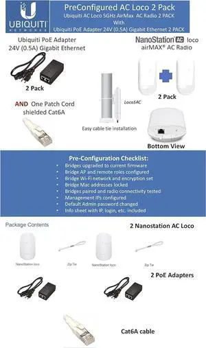 NanoStation AC Loco Loco5AC-US 2 Pack Pre-Configured Loco5ac 5GHz 802.11ac airMAX Radio 450Mbps Wireless Bridge (2-Pack) with PoE POE-24-7W-G Included Ready to Install, White
