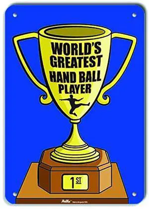 "World's Greatest Hand Ball Player" Aluminum Sign, 7" x 10", Trophy Blue