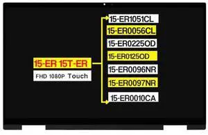 15.6" Assembly for HP 15-ER 15T-ER 15-ER1051CL 15-ER0056CL 15-ER0225OD 15-ER0125OD 15-ER0096NR 15-ER0097NR 15-ER0010CA M45119-001 M45118-001 LCD Touch Screen Replacement 1080P