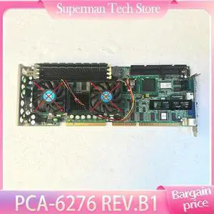 For Advantech Industrial Motherboard PCA-6276 REV.B1