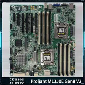 For Proliant ML350E Gen8 V2 757484-001 641805-004 Motherboard