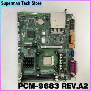 For Advantech PCM-9683 REV.A2 Industrial computer motherboard Integrated computer motherboard PCM-9683 For Advantech PCM-9683 REV.A2 Industrial computer motherboard Integrated computer motherboard PCM-9683