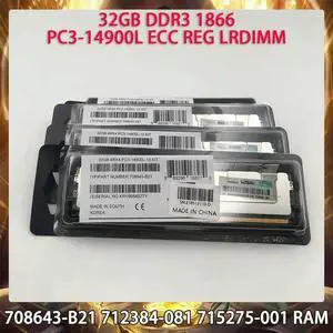 1 Pcs Server Memory For H-P 708643-B21 712384-081 715275-001 32GB DDR3 1866MHz PC3-14900L ECC REG LRDIMM