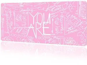 MAYCARI Cute Desk Mat Quote You are Pink Desk Pad Mouse Pad Gaming Mousepad XXL Laptop Keyboard Desktop Writing Pad for Girls Students 31.5"X15.7"