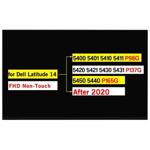 14.0" Replacement for Dell Latitude 14 5400 5401 5410 5411 P98G / 5420 5421 5430 5431 P137G (After 2020) / 5450 5440 P165G LCD Non-Touch Screen Display Panel (FHD 19201080 30 Pins 60HZ) 14.0" Replacement for Dell Latitude 14 5400 5401 5410 5411 P98G / 5420 5421 5430 5431 P137G (After 2020) / 5450 5440 P165G LCD Non-Touch Screen Display Panel (FHD 19201080 30 Pins 60HZ)