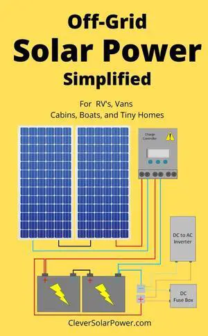 _Mega Brand    Off Grid Solar Power Simplified: For Rvs, Vans, Cabins, Boats and Tiny Homes