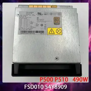 P500 P510 FSD010 490W 54Y8909 For Workstation Power Supply