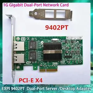 Network Card For Inter EXPI 9402PT 82571-2T PCIe x4 82571-2RJ45 PCIe x1 Dual-Port Server /Desktop Adapter 1G Gigabit Dual-Port