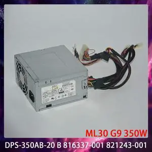 For ML30 G9 350W DPS-350AB-20 B 816337-001 821243-001 Server Power Supply