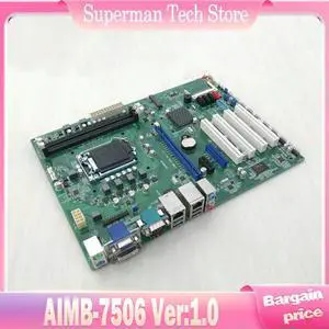 Industrial Computer Equipment Motherboard For ANOVO AIMB-7506 Ver:1.0