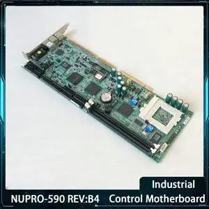 NUPRO-590 REV:B4 Industrial Control Motherboard Equipment Machine For ADLINK
