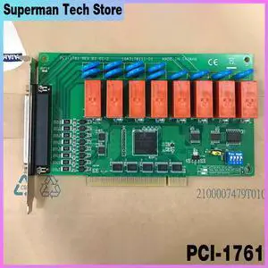 For Advantech 8-way PCI-1761-BE 8-way relay output 8-way digital input acquisition card PCI-1761 REV.B1