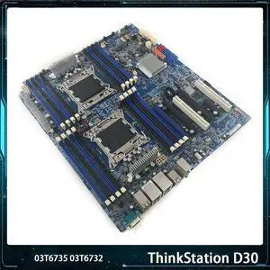 For ThinkStation D30 Motherboard X79 C602 03T6735 3T6735 03T6732 3T6732 LGA2011 DDR3 Support V2 CPU