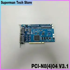 PCI-N8(4)04 V3.1 Control Card Fast Shipping
