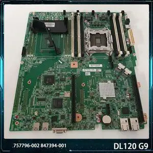 For DL120 G9 757796-002 847394-001 Motherboard