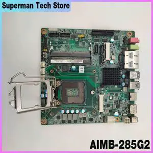 AIMB-285G2 H110 DDR4 MINI-ITX Industrial Motherboard For Advantech AIMB-285 AIMB-285G2-00A2E