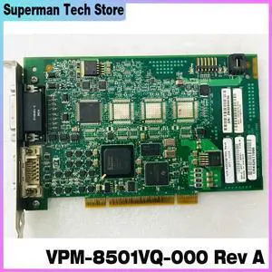 For COGNEX Industrial Image Acquisition Card VPM-8501VQ-000 Rev A