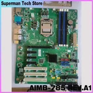 1PCS AIMB-785 REV.A1 Advantech industrial computer motherboard AIMB-785G2 supports 6 and 7 generation cpus