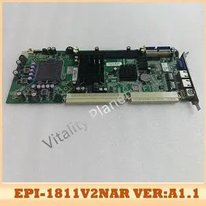 EPI-1811V2NAR VER:A1.1 Industrial Control Motherboard EPI-1811V2