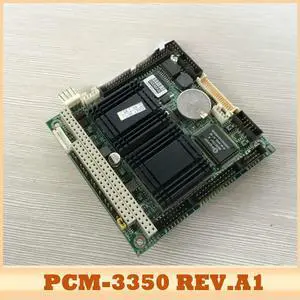 PCM-3350 REV.A1 For Advantech PCM-3350F Em-bedded CPU Card Industrial Control Motherboard PCM-3350 REV.A1 For Advantech PCM-3350F Em-bedded CPU Card Industrial Control Motherboard