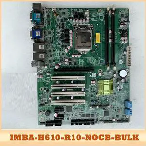 IMBA-H610-R10 For IEI Industrial control motherboard IMBA-H610-R10-NOCB-BULK
