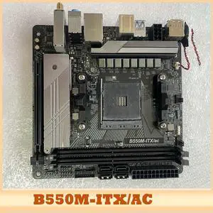 B550M-ITX/AC For Motherboard LGA1200 DDR4 Mini-ITX DDR4 M.2 10th and 11th generations