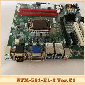ATX-581-E1-2 Ver.E1 For Industrial control motherboard LGA1155 ATX-581-E1