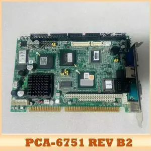 PCA-6751 REV B2 Industrial Control Motherboard PCA-6751 REV:B202-1 Half-length ISA Card