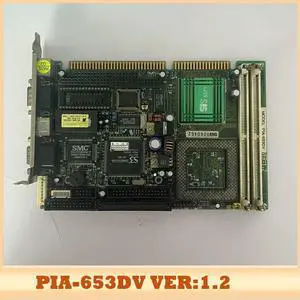 PIA-653DV VER:1.2 Half length card industrial control motherboard
