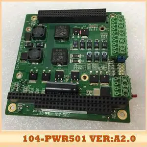 104-PWR501 VER:A2.0 For Industrial Me-dical 104 Motion control Acquisition Board E7GMJK300400743