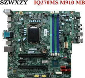 For ThinkCentre M910s M910t Desktop Motherboard IQ270MS 00XG203 M910 MB Q270 DDR4 1151 Full Tested