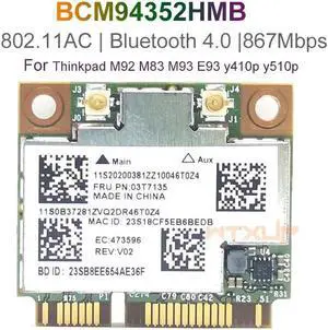 BCM94352 BCM94352HMB 802.11ac Dual Band Wifi + Bluetooth 4.0 867Mbps Mini PCI-E Card for M92 M83 M93 y410p y510p