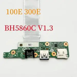 BH5860C For 100E 300E 2nd Gen 2 81M9 USB Jack Audio Sound Power Button Board with Cable Switch 100% Tested Fully Work