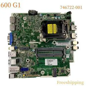 746722-001 For ProDesk 600 G1 DM Motherboard 746722-601 746219-004  DDR3 Mainboard 100%Tested Fully Work