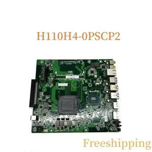 For H110H4-0PSCP2 Mainboard  100% Tested Fully Work